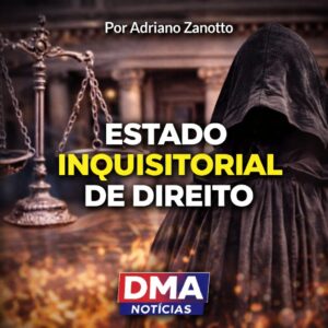 Zanotto Estado inquisitorial de direito